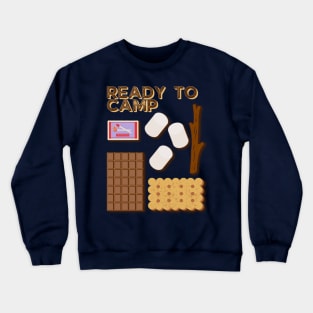 Ready to Camp (Smores) Crewneck Sweatshirt